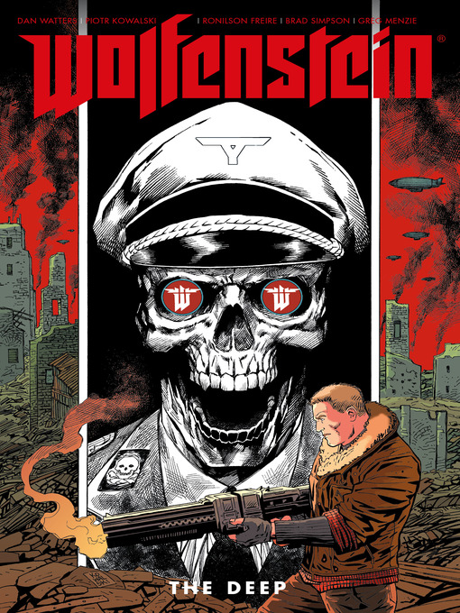 Title details for Wolfenstein: The Deep by Dan Watters - Available